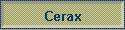 Cerax